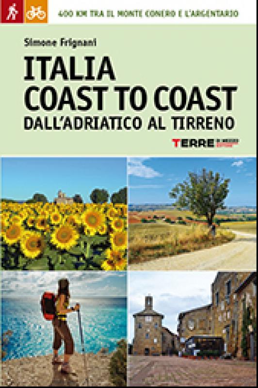 Italia  Coast  to  coast
dall'Adriatico al Tirreno