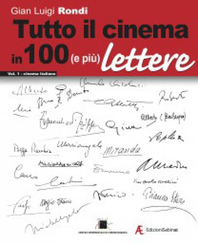 Tutto il cinema in 100 (e più) lettere