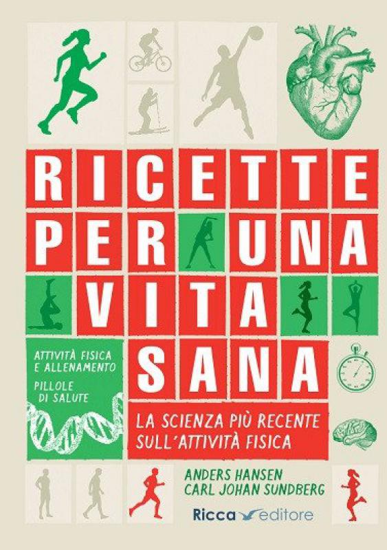 Ricette per una vita sana