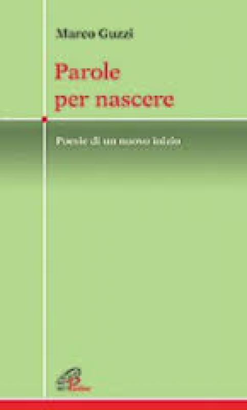 Parole per nascere