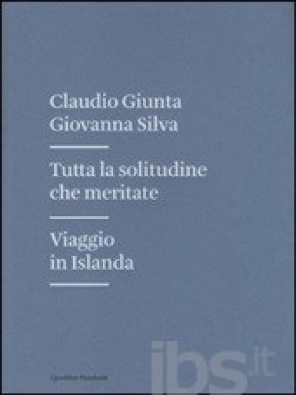 tutta la solitudine che meritate
