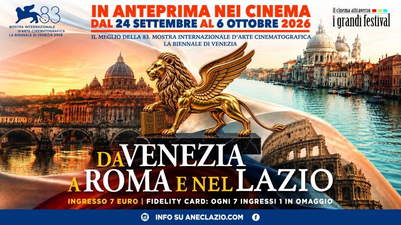 Cinema: da Venezia a Roma