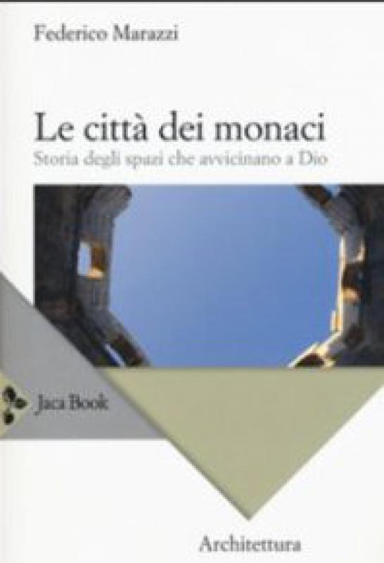 Le città dei monaci